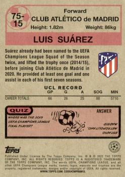 2021-22 Topps UEFA Champions League - 1975-76 Retro #75-15 Luis Suárez Back