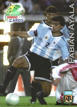 2002 Bimbo World Cup #NNO Fabian Ayala Front
