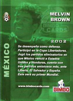 2002 Bimbo World Cup #NNO Melvin Brown Back