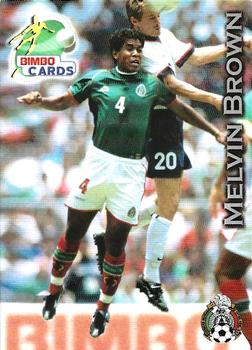 2002 Bimbo World Cup #NNO Melvin Brown Front