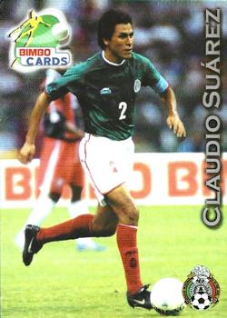 2002 Bimbo World Cup #NNO Claudio Suarez Front