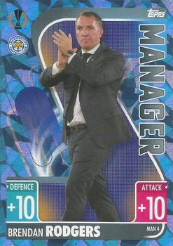 2021-22 Topps Match Attax Champions & Europa League Extra - Manager Crystal #MAN4 Brendan Rodgers Front