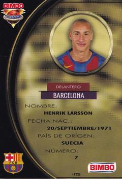 2005 Bimbo UEFA Champions League #NNO Henrik Larsson Back