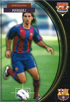2005 Bimbo UEFA Champions League #NNO Rafael Marquez Front