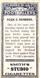 1912 F. & J. Smith - 150 Footballers #15 Alex Raisbeck Back