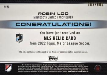 2022 Topps MLS - Relics #R-RL Robin Lod Back