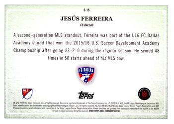 2022 Topps MLS - Scholarly #S-15 Jesús Ferreira Back
