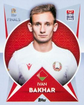 2022-23 Topps Road to UEFA Nations League Finals Sticker Collection #82 Ivan Bakhar Front