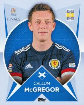 2022-23 Topps Road to UEFA Nations League Finals Sticker Collection #127 Callum McGregor Front