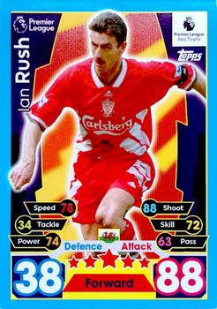2017-18 Topps Match Attax Premier League - PL Asia Trophy #NNO Ian Rush Front