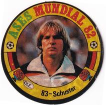 1982 Reyauca Ases Mundiales #83 Bernd Schuster Front