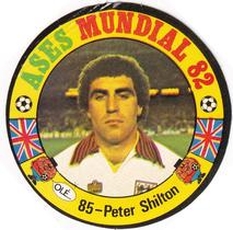 1982 Reyauca Ases Mundiales #85 Peter Shilton Front