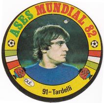 1982 Reyauca Ases Mundiales #91 Marco Tardelli Front