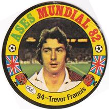 1982 Reyauca Ases Mundiales #94 Trevor Francis Front
