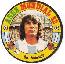 1982 Reyauca Ases Mundiales #95 Jose Daniel Valencia Front