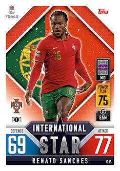 2022-23 Topps Match Attax 101 Road to UEFA Nations League Finals - International Star #IS12 Renato Sanches Front