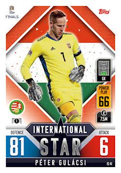 2022-23 Topps Match Attax 101 Road to UEFA Nations League Finals - International Star #IS41 Peter Gulacsi Front