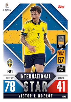 2022-23 Topps Match Attax 101 Road to UEFA Nations League Finals - International Star #IS45 Victor Lindelof Front