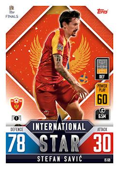 2022-23 Topps Match Attax 101 Road to UEFA Nations League Finals - International Star #IS69 Stefan Savic Front