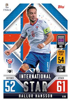 2022-23 Topps Match Attax 101 Road to UEFA Nations League Finals - International Star #IS90 Hallur Hansson Front