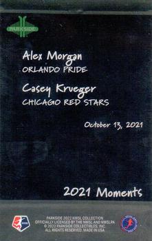2022 Parkside NWSL - 2021 Moments #5 Alex Morgan / Casey Krueger Back