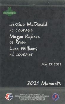 2022 Parkside NWSL - 2021 Moments #29 Jess McDonald / Megan Rapinoe / Lynn R Williams Back