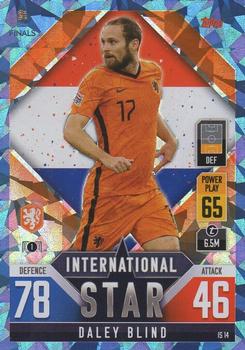 2022-23 Topps Match Attax 101 Road to UEFA Nations League Finals - International Star Blue Crystal #IS14 Daley Blind Front