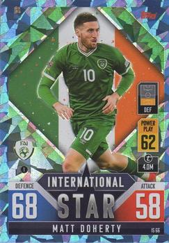 2022-23 Topps Match Attax 101 Road to UEFA Nations League Finals - International Star Blue Crystal #IS66 Matt Doherty Front