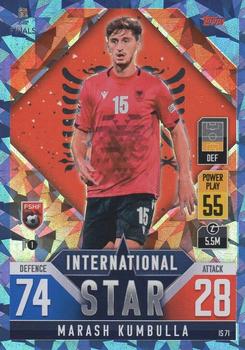 2022-23 Topps Match Attax 101 Road to UEFA Nations League Finals - International Star Blue Crystal #IS71 Marash Kumbulla Front