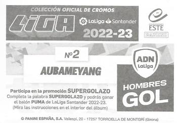 2022-23 Panini LaLiga Santander Este Stickers - ADN Hombres Gol #2 Pierre-Emerick Aubameyang Back