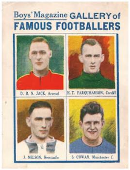 1931 Boys' Magazine Gallery of Famous Footballers (Full Sheets) #NNO David Jack / Hugh Farquharson / James Nelson / Sam Cowan Front