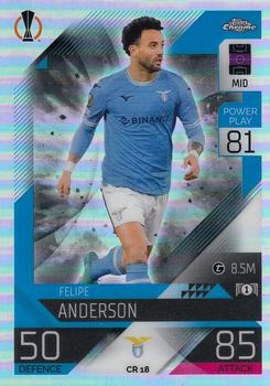 2022-23 Topps Match Attax UEFA Champions League & UEFA Europa League - Chrome Preview #CR 18 Felipe Anderson Front