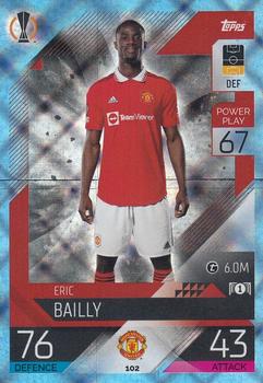 2022-23 Topps Match Attax UEFA Champions League & UEFA Europa League - Crystal #102 Eric Bailly Front