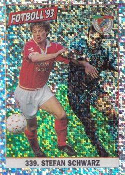 1993 Fotboll'93 #339 Stefan Schwarz Front