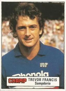 1984 D.C. Thomson / Champ Footballers #NNO Trevor Francis Front
