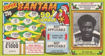 1982-83 Super Bantam Scratch Cards Bradford City A.F.C. #NNO Joe Cooke Front
