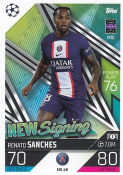 2022-23 Topps Match Attax UEFA Champions League & UEFA Europa League - New Signings #NS26 Renato Sanches Front