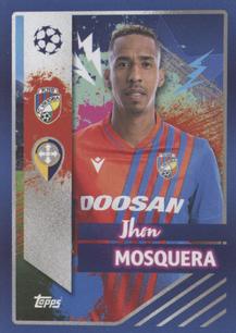 2022-23 Topps UEFA Champions League Sticker Collection #593 Jhon Mosquera Front