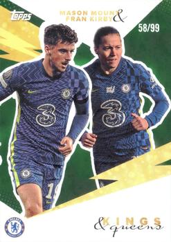 2021-22 Topps Chelsea FC - Kings & Queens Green #NNO Mason Mount / Fran Kirby Front