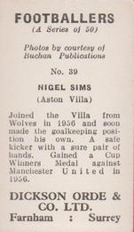 1960 Dickson Orde & Co. Ltd. Footballers #39 Nigel Sims Back