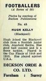 1960 Dickson Orde & Co. Ltd. Footballers #48 Hugh Kelly Back