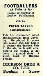 1960 Dickson Orde & Co. Ltd. Footballers #50 Peter Taylor Back
