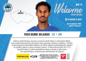 2022-23 SportZoo Fortuna:Liga - Welcome To My Office #WO-11 Theodor Gebre Selassie Back
