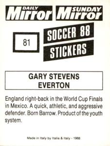 1987-88 Daily Mirror/Sunday Mirror Soccer 88 Stickers #81 Gary Stevens Back
