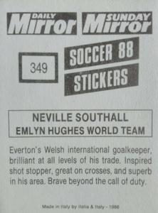 1987-88 Daily Mirror/Sunday Mirror Soccer 88 Stickers #349 Neville Southall Back