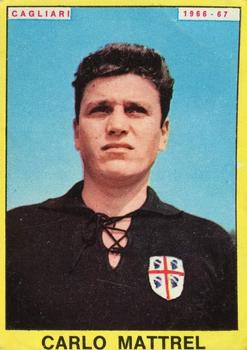1966-67 Panini Calciatori #NNO Carlo Mattrel Front