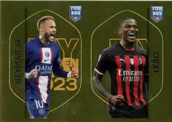 2023 Panini FIFA 365 The Golden World of Football - My Golden Team #NEY-LEA Neymar Jr. / Rafael Leao Front