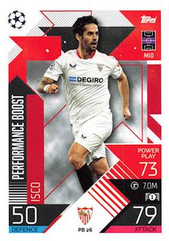 2022-23 Topps Match Attax UEFA Champions League & UEFA Europa League Extra - Performance Boost #PB 26 Isco Front