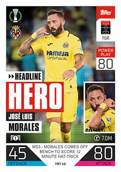2022-23 Topps Match Attax UEFA Champions League & UEFA Europa League Extra - Headline Hero #HH 10 José Luis Morales Front