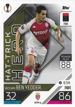 2022-23 Topps Match Attax UEFA Champions League & UEFA Europa League Extra - Hat-Trick Hero #HTH 2 Wissam Ben Yedder Front